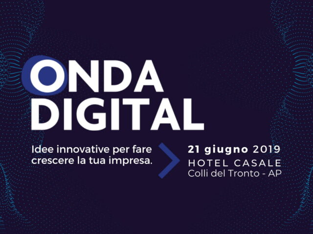 Onda Digital 2019: Guarda il video e scarica le slide